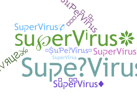 별명 - SuperVirus