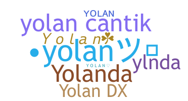 별명 - Yolan
