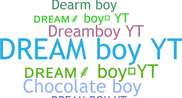 별명 - Dreamboyyt