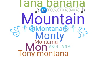 별명 - Montana