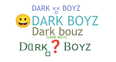 별명 - Darkboyz
