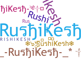 별명 - Rushikesh