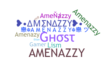 별명 - amenazzy