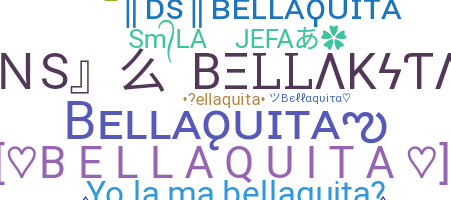 별명 - Bellaquita