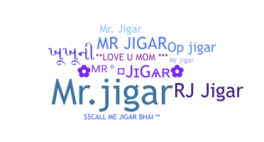 별명 - Mrjigar