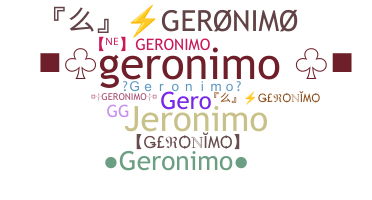 별명 - Geronimo