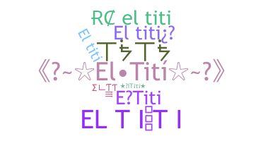 별명 - ElTiti
