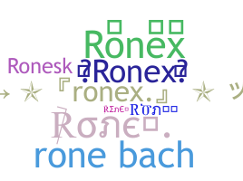 별명 - Ronex