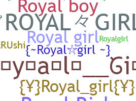 별명 - RoyalGirl