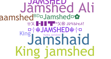 별명 - Jamshed