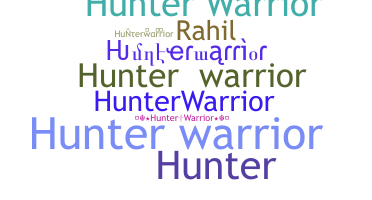 별명 - Hunterwarrior