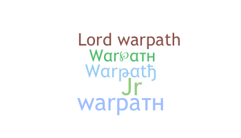 별명 - Warpath