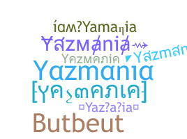 별명 - Yazmania