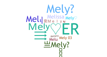 별명 - Mely