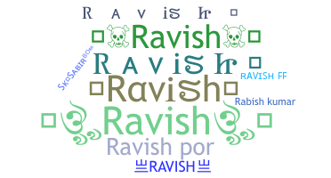 별명 - Ravish