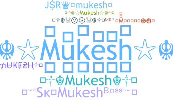 별명 - Mukesh