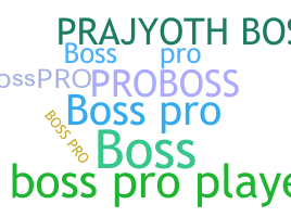 별명 - BossPro