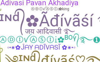 별명 - Adivasi