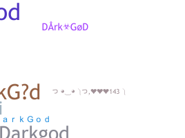 별명 - DarkGod
