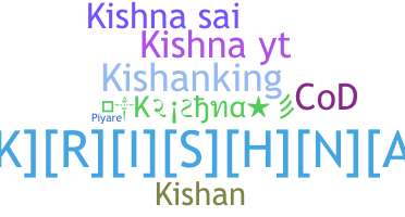 별명 - Kishna