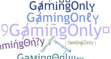 별명 - GamingOnly