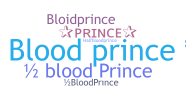 별명 - BloodPrince