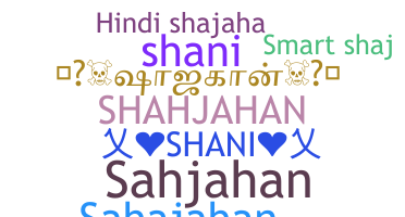 별명 - Shahjahan