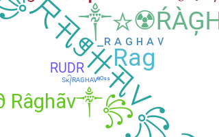 별명 - Raghav