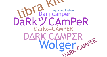 별명 - Darkcamper