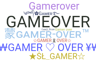 별명 - GamerOVER