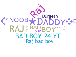 별명 - Rajbadboy