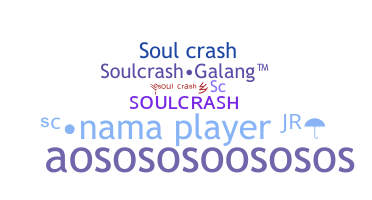 별명 - Soulcrash