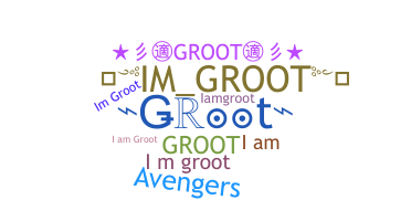 별명 - Groot