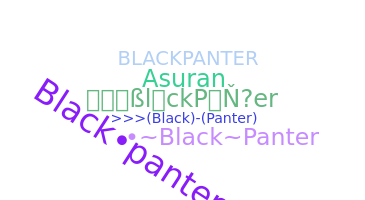 별명 - BlackPanter