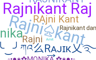 별명 - Rajnikant