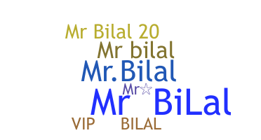 별명 - MrBilal