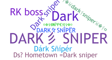 별명 - Darksniper