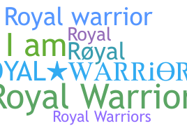 별명 - royalwarrior