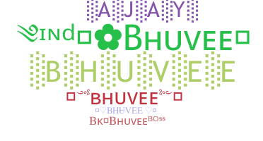 별명 - Bhuvee
