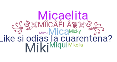 별명 - Micaela