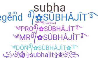 별명 - Subhajit