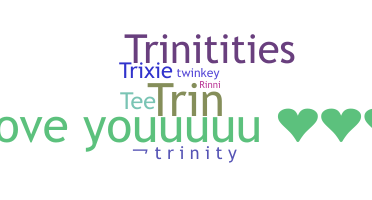 별명 - Trinity