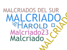 별명 - Malcriados