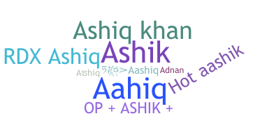 별명 - Ashiq
