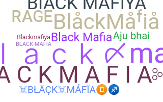 별명 - BlackMafia