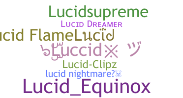 별명 - Lucid