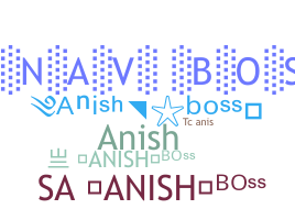 별명 - Anishboss