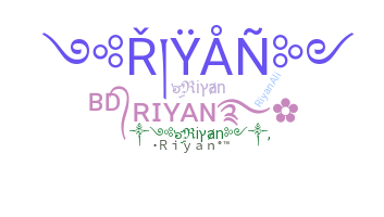 별명 - Riyan