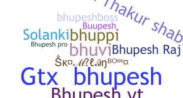 별명 - Bhupesh