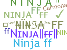 별명 - NinjaFF